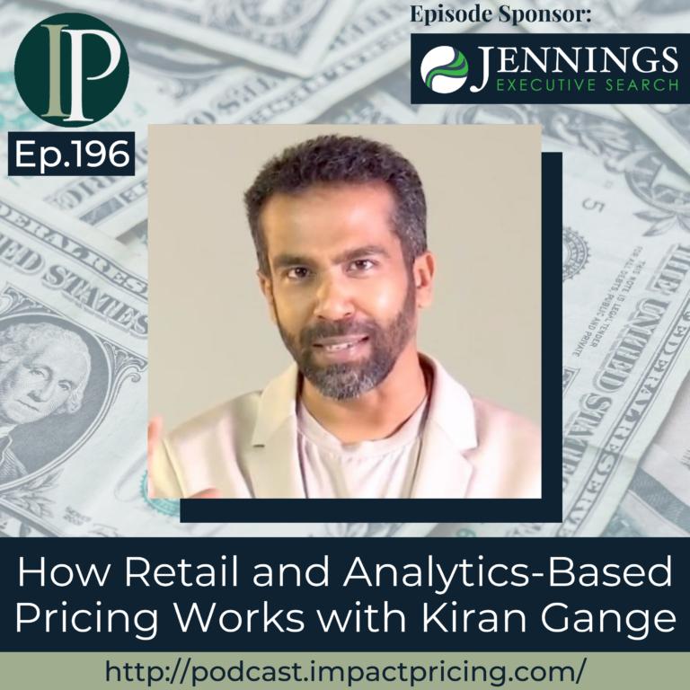 Ep196: How Retail and Analytics-Based Pricing Works with Kiran Gange