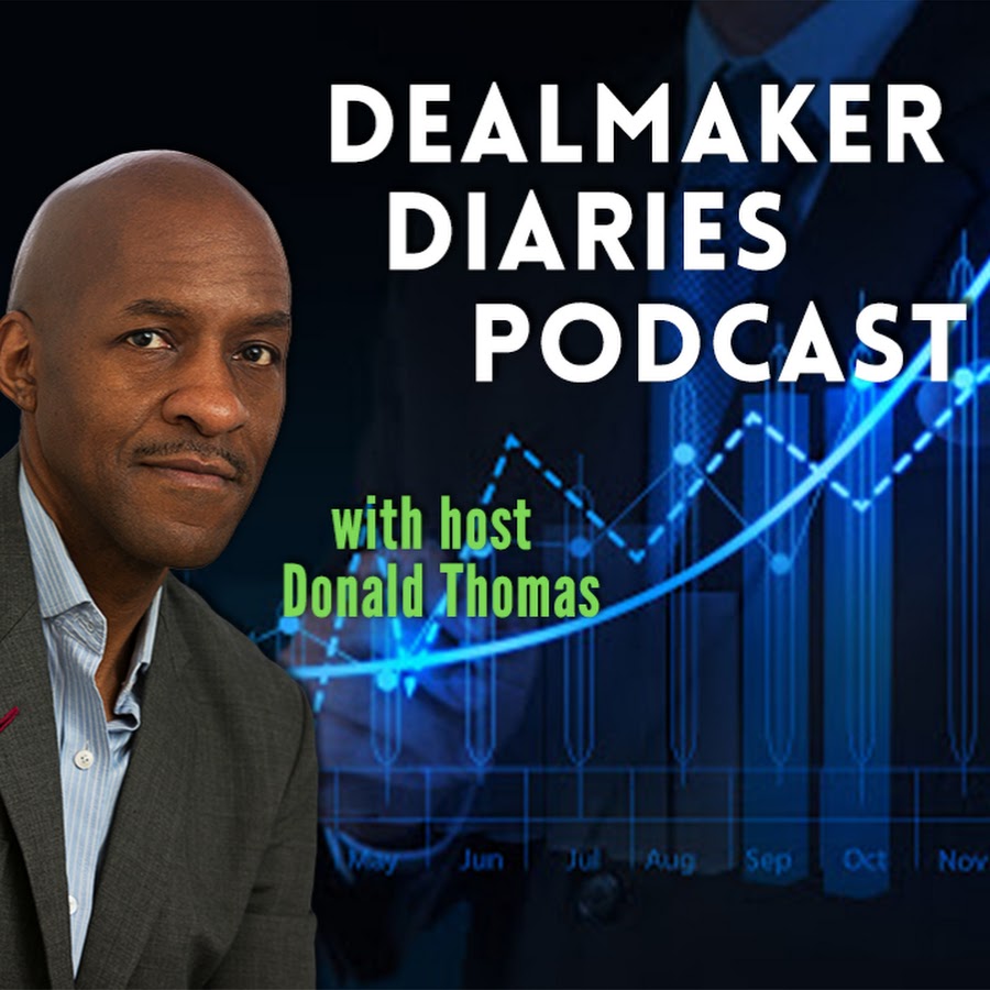 Dealmaker Diaries podcast with guest Mark Stiving
