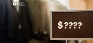 Impact Pricing - When Pricing Becomes Sleazy Manipulation